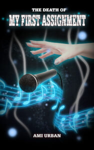 The Death of My First Assignment